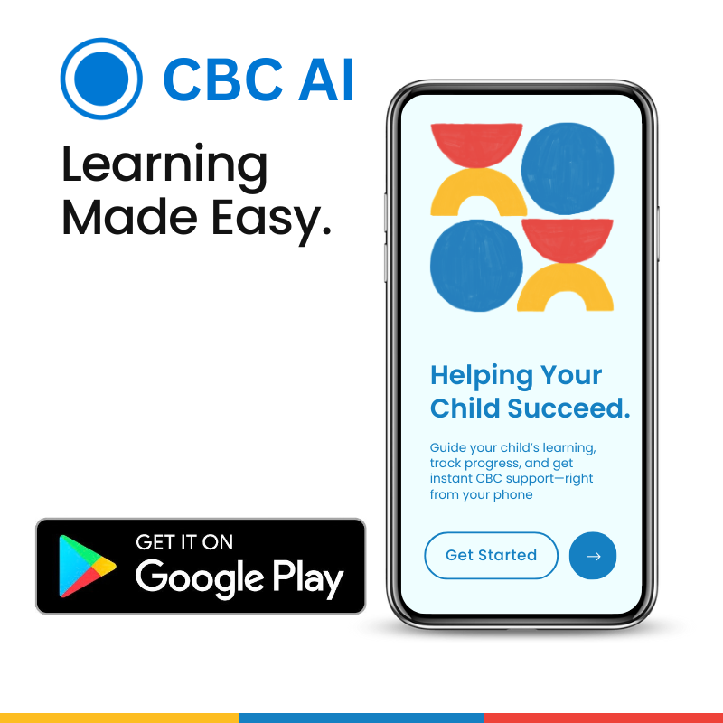 CBC AI Mobile App Launch: Instant CBC Learning Support for Teachers and Parents